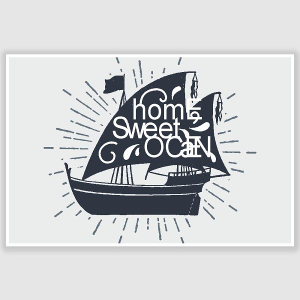 Home Sweet Ocean Inspirational Poster (12 x 18 inch)