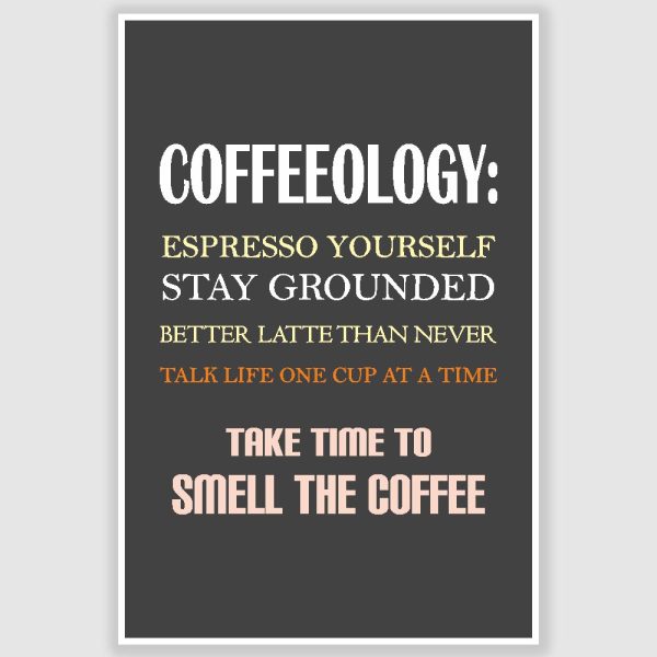 Coffeeology Coffee Poster (12 x 18 inch)