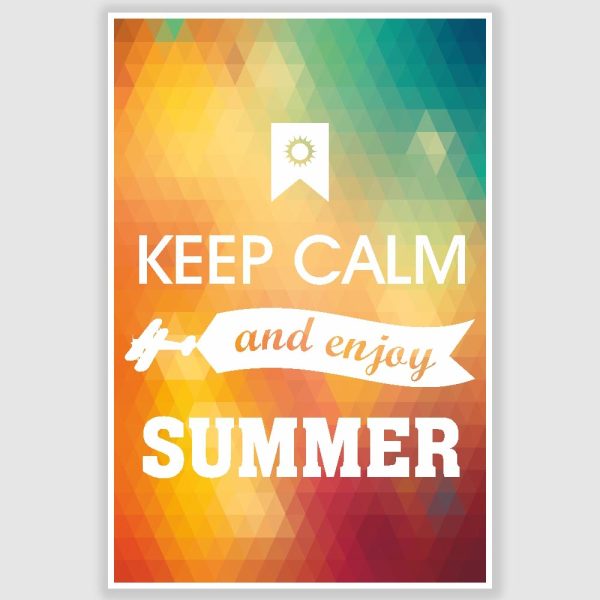 Keep Calm and Enjoy Summer Poster (12 x 18 inch)