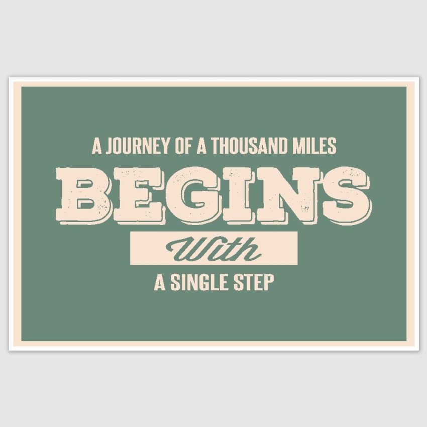 A Journey To Thousand Miles Inspirational Poster (12 x 18 inch)