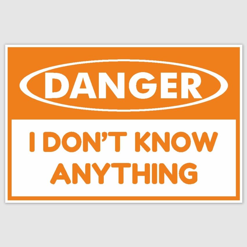 Danger Funny Poster (12 x 18 inch)