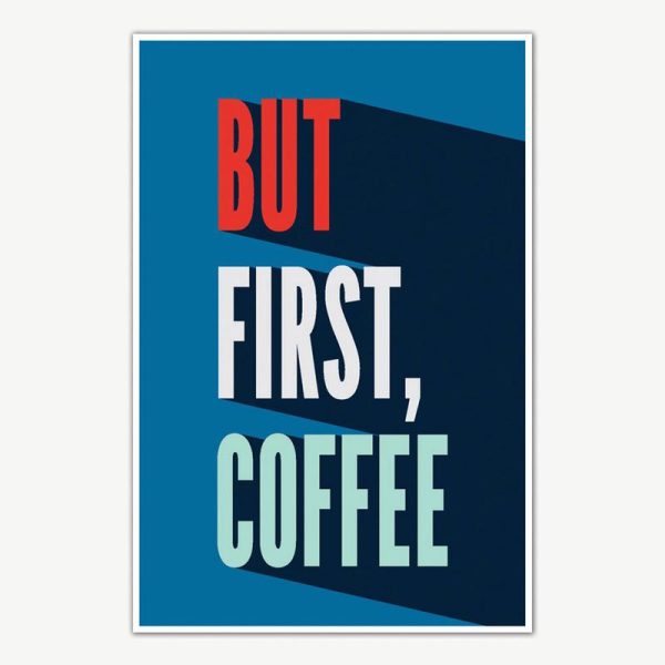 But First Coffee Poster Art