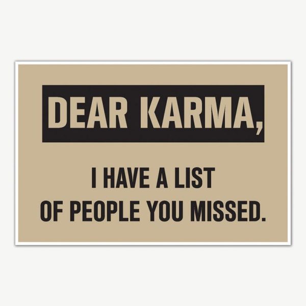 Dear Karma Quote Poster Art