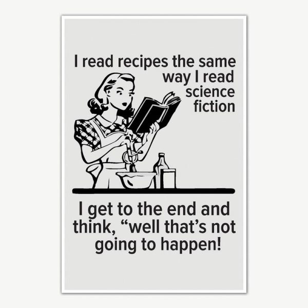 I Read Recipes Quote Poster Art