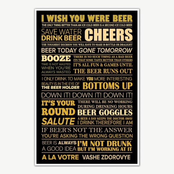 I Wish You Were Beer Quotes Poster Art