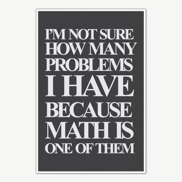 Math Problems Quotes Poster Art