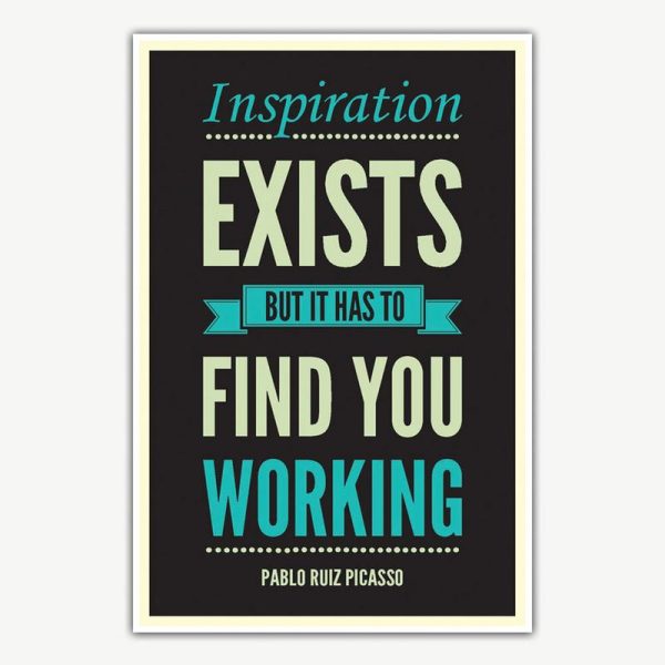 Inspiration Exists Quote Poster Art