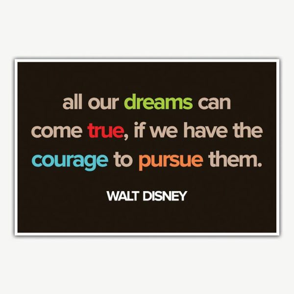 Walt Disney Dreams Quote Poster