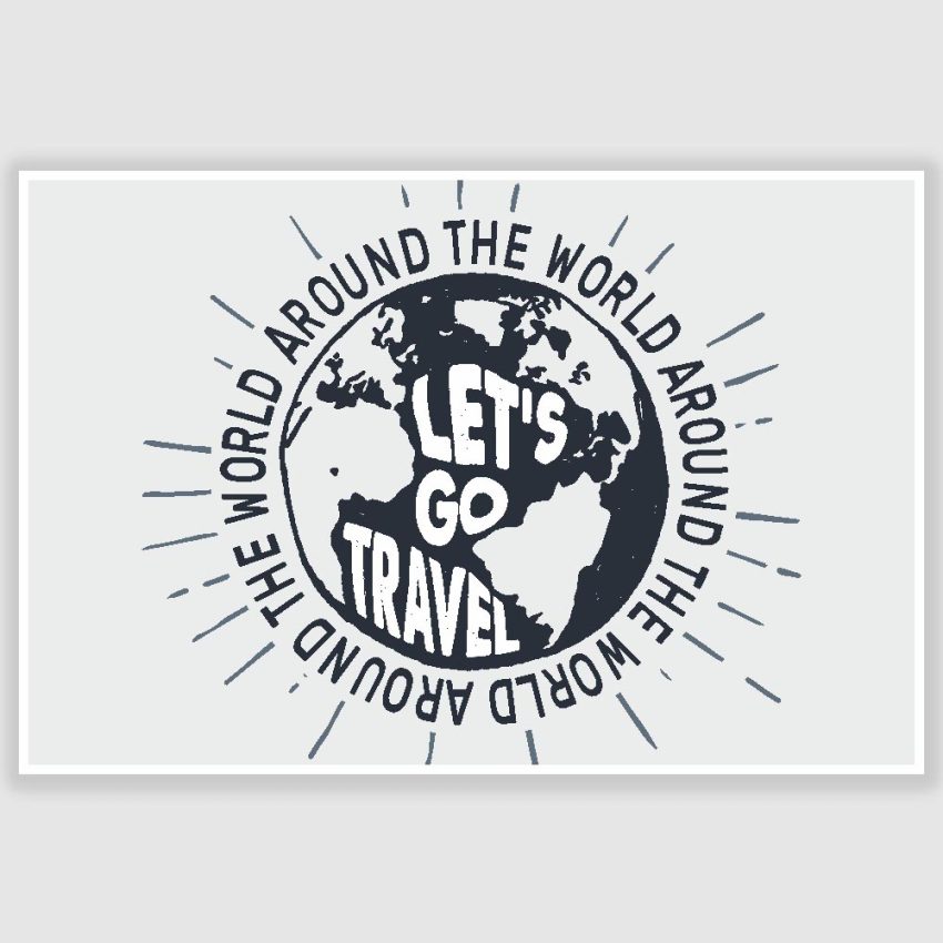 Lets Go Travel Inspirational Poster (12 x 18 inch)