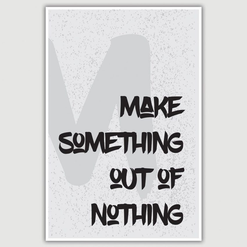 Make Something Inspirational Poster (12 x 18 inch)